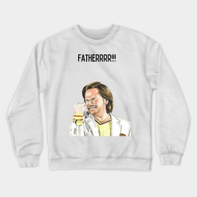 Douglas Reynholm, Fatherrrr!!! IT Crowd Crewneck Sweatshirt by DoodlerLoodles